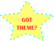 
GOT THEME?